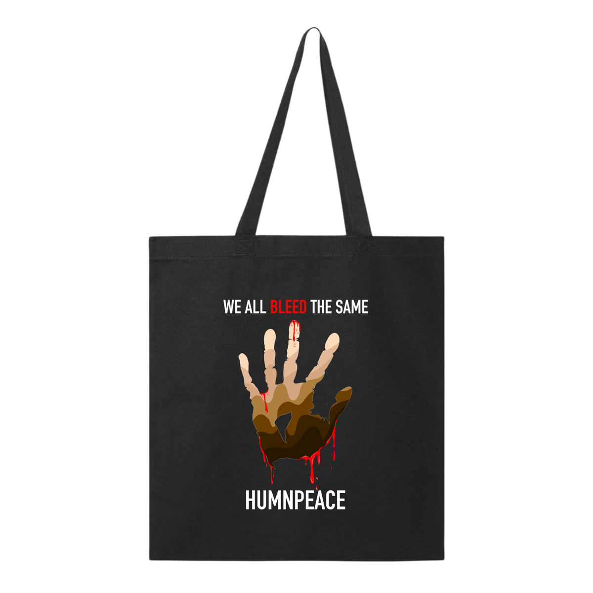 We All Bleed the Same Tote Bag