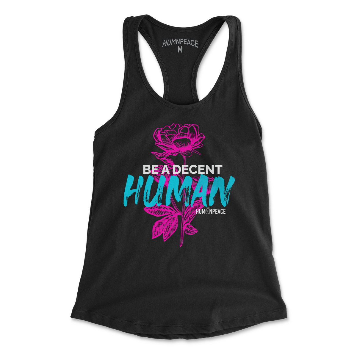 Be a Decent Human Tank
