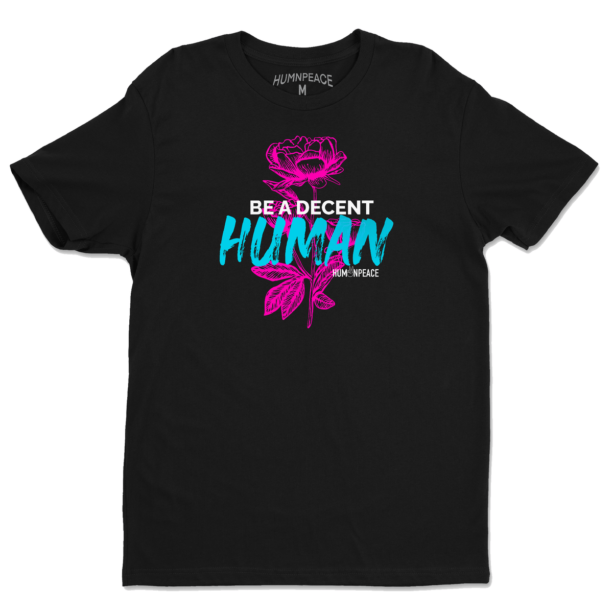 Be a Decent Human Tee